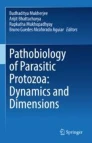 Pathobiology of parasitic protozoa: dynamics and dimensions image