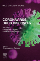 Coronavirus drug discovery. Volume 3, Druggable targets and in silico update圖片