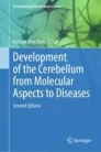Development of the cerebellum from molecular aspects to diseases image