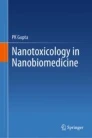 Nanotoxicology in nanobiomedicine image
