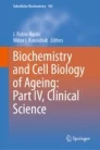 Biochemistry and cell biology of ageing. Part IV image