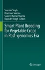 Smart plant breeding for vegetable crops in post-genomics era image
