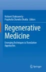 Regenerative medicine: emerging techniques to translation approaches image