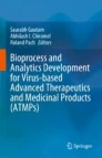 Bioprocess and analytics development for virus-based advanced therapeutics and medicinal products (ATMPs) image