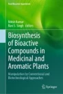 Biosynthesis of bioactive compounds in medicinal and aromatic plants圖片