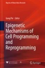 Epigenetic mechanisms of cell programming and reprogramming image
