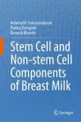 Stem cell and non-stem cell components of breast milk image