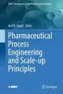 Pharmaceutical process engineering and scale-up principles image