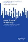 From pharmD to industry : a fellowship guide圖片