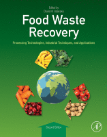 Food Waste Recovery: Processing Technologies, Industrial Techniques, and Applications image