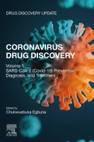 Coronavirus drug discovery. Volume 1: SARS-CoV-2 (Covid 19) prevention, diagnosis, and treatment image