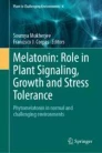 Melatonin: Role in Plant Signaling, Growth and Stress Tolerance image