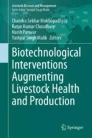 Biotechnological interventions augmenting livestock health and production圖片