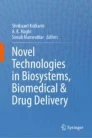 Novel technologies in biosystems, biomedical & drug delivery圖片
