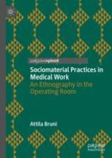 Sociomaterial practices in medical work圖片