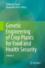 Genetic engineering of crop plants for food and health security.圖片