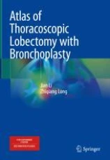 Atlas of thoracoscopic lobectomy with bronchoplasty image