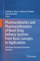 Pharmacokinetics and pharmacodynamics of novel drug delivery systems image