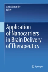 Application of nanocarriers in brain delivery of therapeutics image