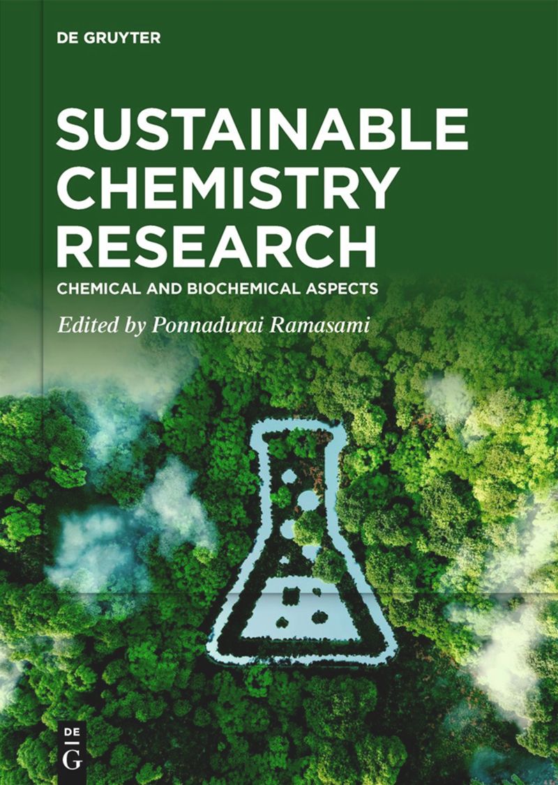 Sustainable Chemistry Research. Volume 1, Chemical and Biochemical Aspects image
