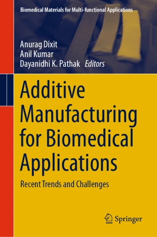 Additive manufacturing for biomedical applications圖片