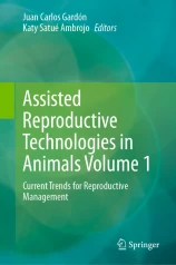 Assisted Reproductive Technologies in Animals Volume 1 image