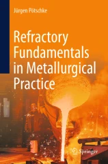 Refractory Fundamentals in Metallurgical Practice image