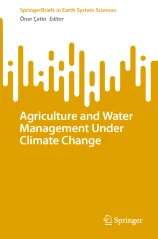 Agriculture and Water Management Under Climate Change image