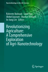 Revolutionizing Agriculture: A Comprehensive Exploration of Agri-Nanotechnology image