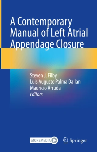A Contemporary Manual of Left Atrial Appendage Closure image