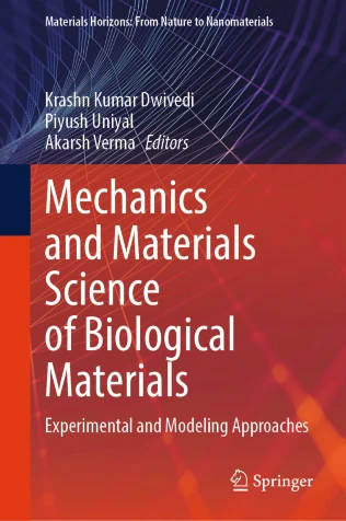 Mechanics and Materials Science of Biological Materials image