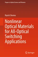 Nonlinear Optical Materials for All-Optical Switching Applications image