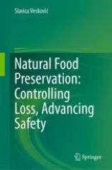 Natural Food Preservation: Controlling Loss, Advancing Safety圖片