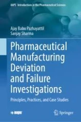 Pharmaceutical Manufacturing Deviation and Failure Investigations圖片