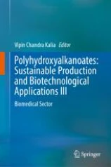 Polyhydroxyalkanoates: Sustainable Production and Biotechnological Applications III圖片