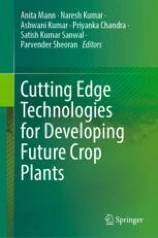 Cutting Edge Technologies for Developing Future Crop Plants 圖片