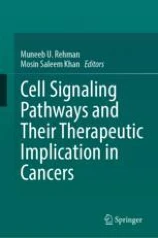 Cell Signaling Pathways and Their Therapeutic Implication in Cancers圖片