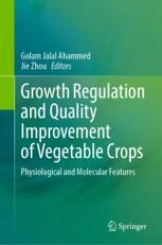 Growth Regulation and Quality Improvement of Vegetable Crops圖片