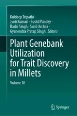 Plant Genebank Utilization for Trait Discovery in Millets image