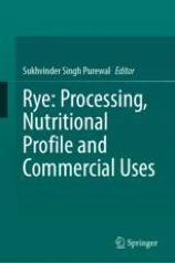 Rye: Processing, Nutritional Profile and Commercial Uses image