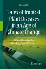 Tales of Tropical Plant Diseases in an Age of Climate Change image