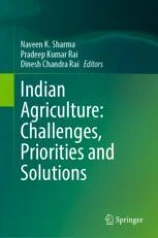 Indian Agriculture: Challenges, Priorities and Solutions image