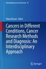 Cancers in Different Conditions, Cancer Research Methods and Diagnosis: An Interdisciplinary Approach圖片