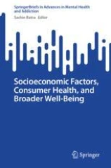 Socioeconomic factors, consumer health, and broader well-being圖片