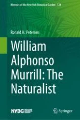 William Alphonso Murrill: The Naturalist圖片