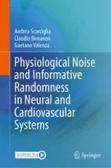 Physiological Noise and Informative Randomness in Neural and Cardiovascular Systems圖片