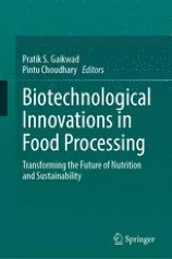Biotechnological Innovations in Food Processing圖片
