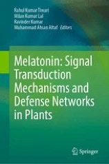 Melatonin: Signal Transduction Mechanisms and Defense Networks in Plants圖片