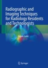 Radiographic and Imaging Techniques for Radiology Residents and Technologists圖片