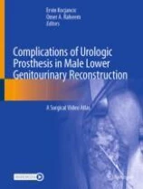 Complications of Urologic Prosthesis in Male Lower Genitourinary Reconstruction image